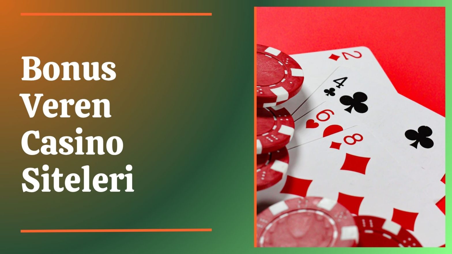Bonus Veren Casino Siteleri